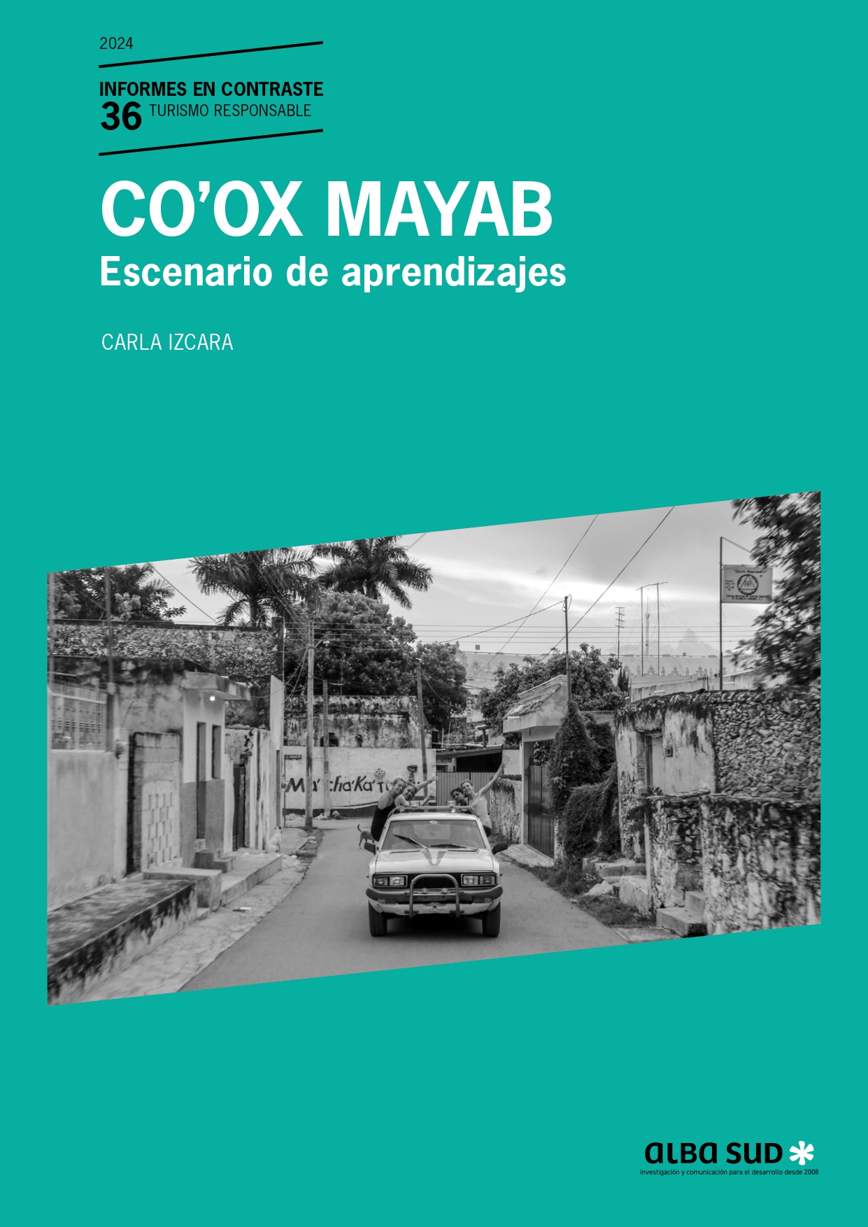 portada del informe co'ox mayab escenario de aprendizajes y una imagen de un coche con turistas